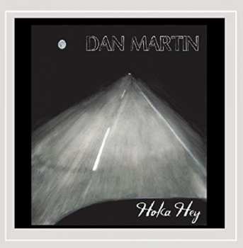 Album Dan Martin: Hoka Hey