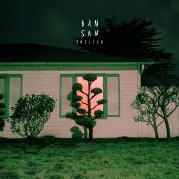 Album Dan San: Shelter