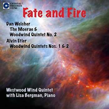 Album Dan Welcher: Fate And Fire