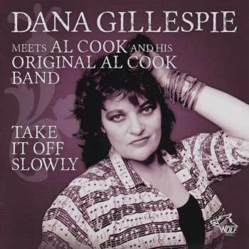 Album Dana Gillespie: Take It Off Slowly