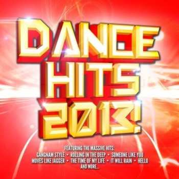 Album Dance Hits 2013 / Var: Dance Hits 2013