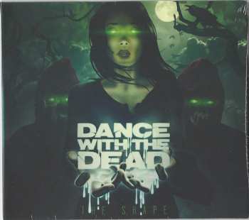 CD Dance With The Dead: The Shape DIGI