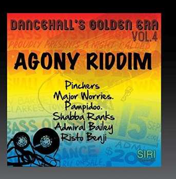 Album Dancehall's Golden Era 4: Agony Riddim / Var: Dancehall's Golden Era 4: Agony Riddim