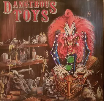 Dangerous Toys