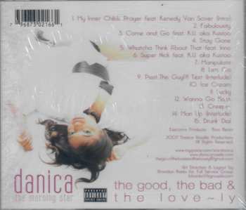 CD Danica The Morning Star: The Good, The Bad & The Love~ly