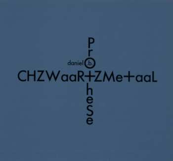 2CD Prothese: CHZWaaR+ZMe+aaL LTD