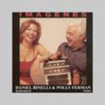 Album Daniel Binelli: Imagenes (Vol 1) - Argentina y Uruguay - Del Campo A La Ciudad