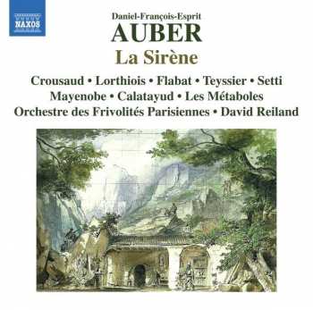 CD Daniel-Francois-Esprit Auber: La Sirène