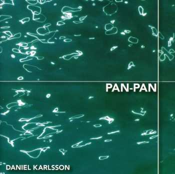 Album Daniel Karlsson: Pan-Pan