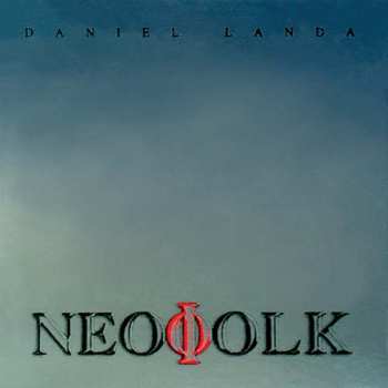 CD Daniel Landa: Neofolk