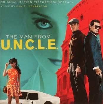 CD Daniel Pemberton: The Man From U.N.C.L.E. (Original Motion Picture Soundtrack)