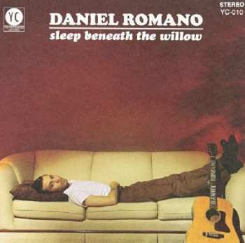 CD Daniel Romano: Sleep Beneath The Willow