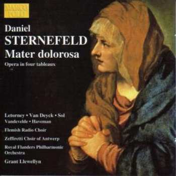 Album Daniël Sternefeld: Mater Dolorosa