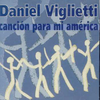 Album Daniel Viglietti: Canciones Folklóricas Y 6 Impresiones Para Canto Y Guitarra