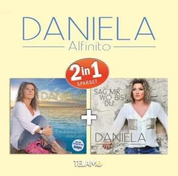 2CD Daniela Alfinito: 2 In 1