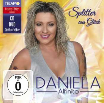 CD/DVD Daniela Alfinito: Splitter Aus Glück