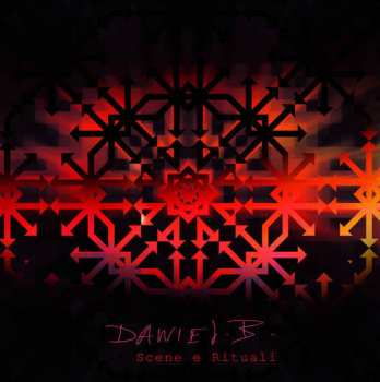 Album Daniel B.:  Scene E Rituali