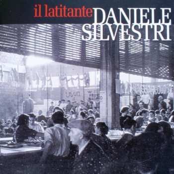 Album Daniele Silvestri: Il Latitante