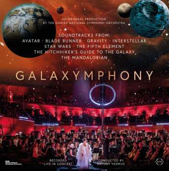 Album DR SymfoniOrkestret: Galaxymphony: The Best Of Volume I & II