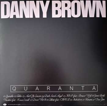 LP Danny Brown: Quaranta CLR | LTD
