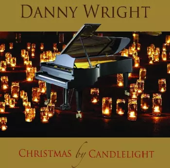 Danny Wright: Christmas By Candlelight