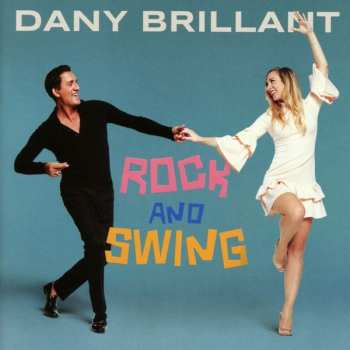 CD Dany Brillant: Rock And Swing