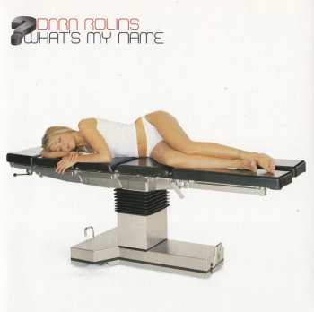 CD Darina Rolincová: What's My Name