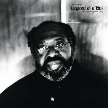 Album Darius Jones: Legend Of E'boi