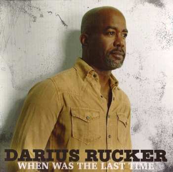 CD Darius Rucker: When Was The Last Time