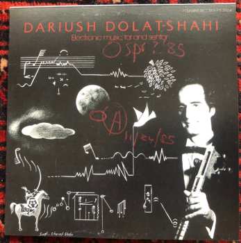CD Dariush Dolat-Shahi: Electronic Music, Tar And Sehtar