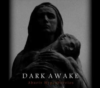 CD Dark Awake: Abaris Hyperboreios LTD