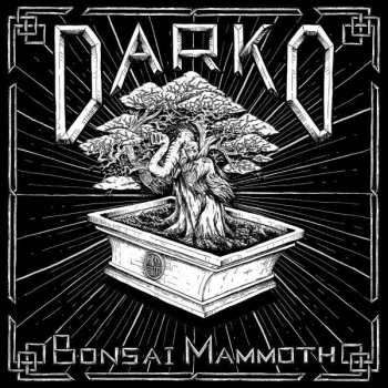 LP Darko: Bonsai Mammoth CLR