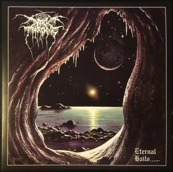 LP/CD/Set di cofanetti/MC Darkthrone: Eternal Hails...... DLX | LTD | DIGI | CLR