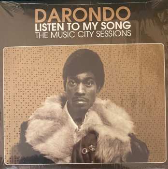 LP Darondo: Listen To My Song: The Music City Sessions