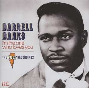 CD Darrell Banks: I'm The One Who Loves You • The Volt Recordings