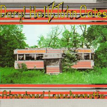 CD Daryl Hall & John Oates: Abandoned Luncheonette