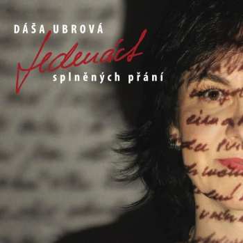 CD Dáša Ubrová: Jedenáct Splněných Přání