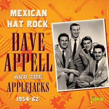 CD Dave Appell And The Applejacks: Mexican Hat Rock    1954-1962