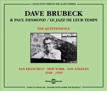 2CD Dave Brubeck: Le Jazz De Leur Temps - The Quintessence (San Francisco - New York - Los Angeles) 1948 -1959
