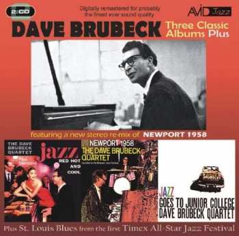 2CD Dave Brubeck: Three Classic Albums Plus