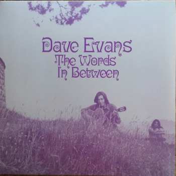 LP Dave Evans: The Words In Between