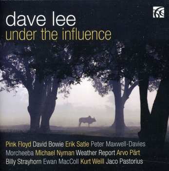 CD Dave Lee: Under The Influence