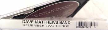 CD Dave Matthews Band: Remember Two Things