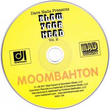 CD Dave Nada: Blow Your Head Vol. 2 : Dave Nada Presents Moombahton