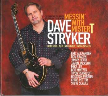 Album Dave Stryker: Messin' With Mister T