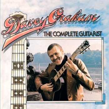 CD Davy Graham: The Complete Guitarist