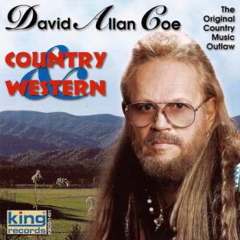 CD David Allan Coe: Country & Western