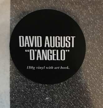 LP David August: D'Angelo