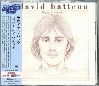 CD David Batteau: Happy In Hollywood = ハッピー・イン・ハリウッド LTD