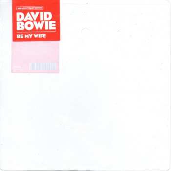 SP David Bowie: Be My Wife LTD | PIC